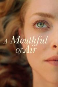 A Mouthful of Air [Subtitulado]